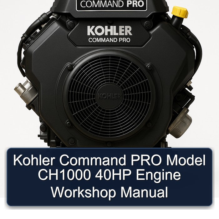 Kohler Command PRO Model CH1000 40HP Engine Workshop Manual