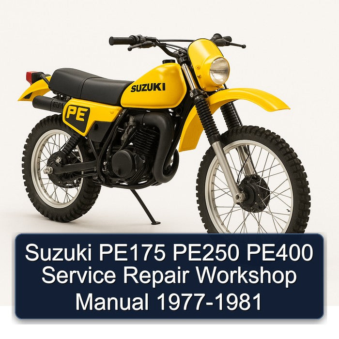 Suzuki PE175 PE250 PE400 Service Repair Workshop Manual 1977-1981