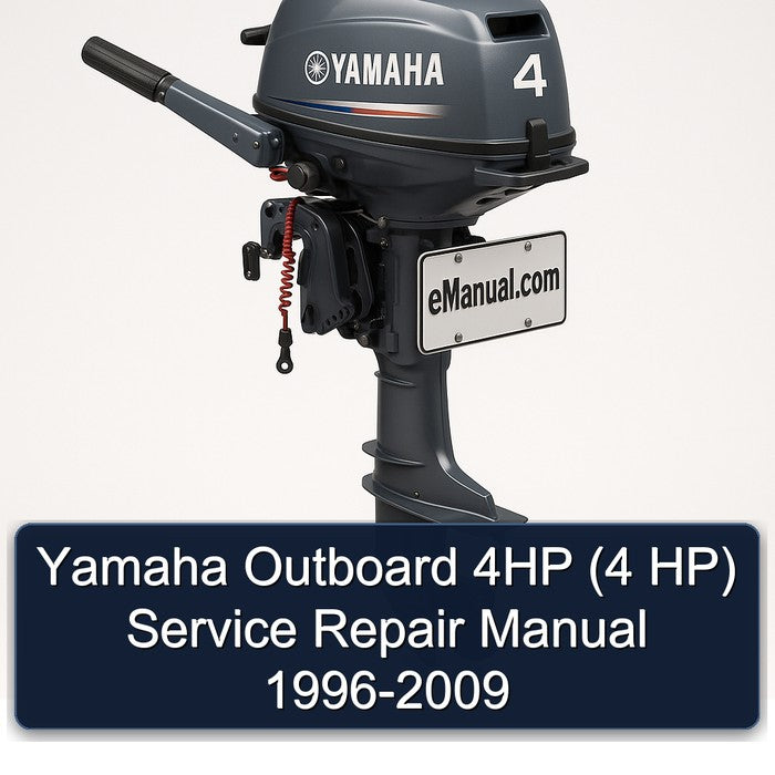 Yamaha Outboard 4HP (4 HP) Service Repair Manual 1996-2009
