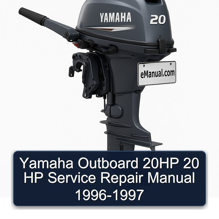 Yamaha Outboard 20HP 20 HP Service Repair Manual 1996-1997