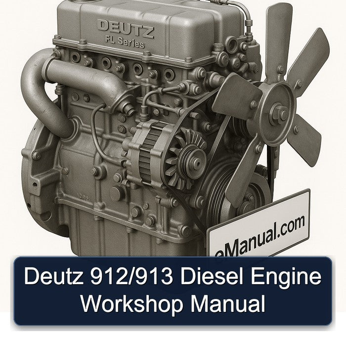 Deutz 912/913 Diesel Engine Workshop Manual