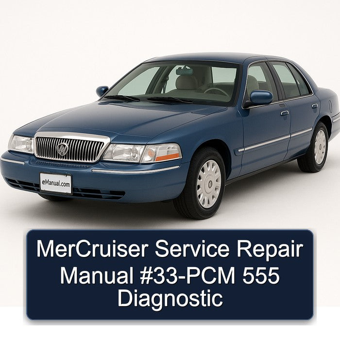 MerCruiser Service Repair Manual #33-PCM 555 Diagnostic