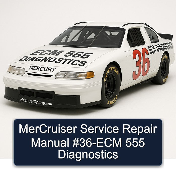 MerCruiser Service Repair Manual #36-ECM 555 Diagnostics