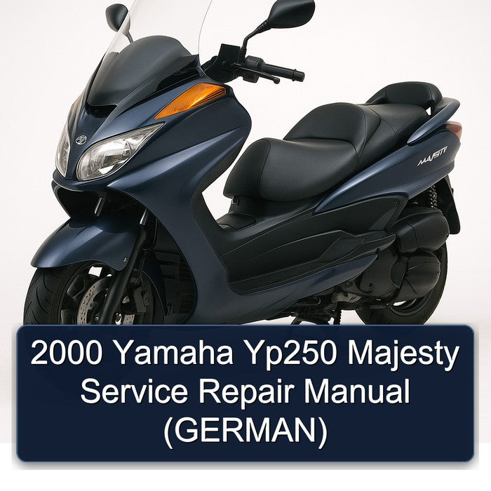 2000 Yamaha Yp250 Majesty Service Repair Manual (GERMAN)