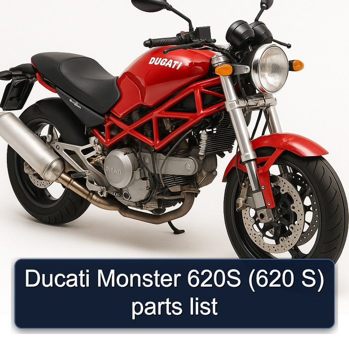 Ducati Monster 620S (620 S) parts list