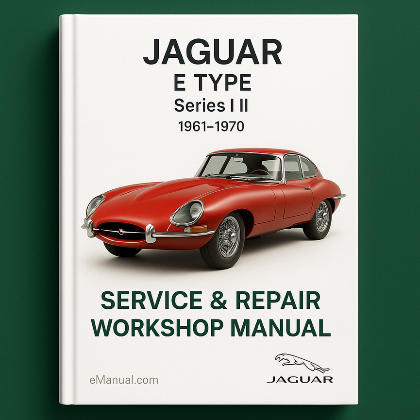 JAGUAR E TYPE Series I II Service Repair Workshop Manual 1961-1970
