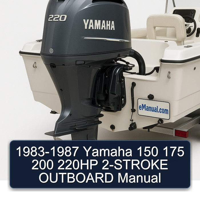 1983-1987 Yamaha 150 175 200 220HP 2-STROKE OUTBOARD Manual