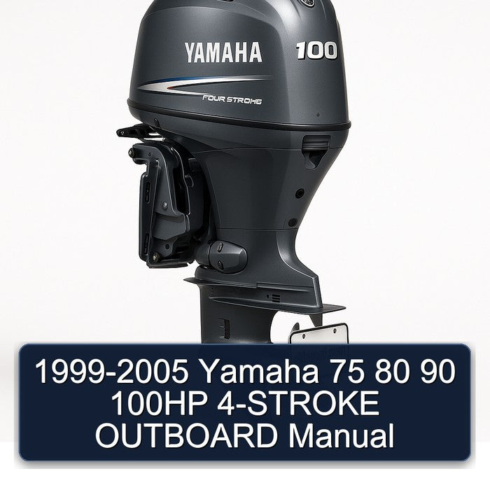 1999-2005 Yamaha 75 80 90 100HP 4-STROKE OUTBOARD Manual