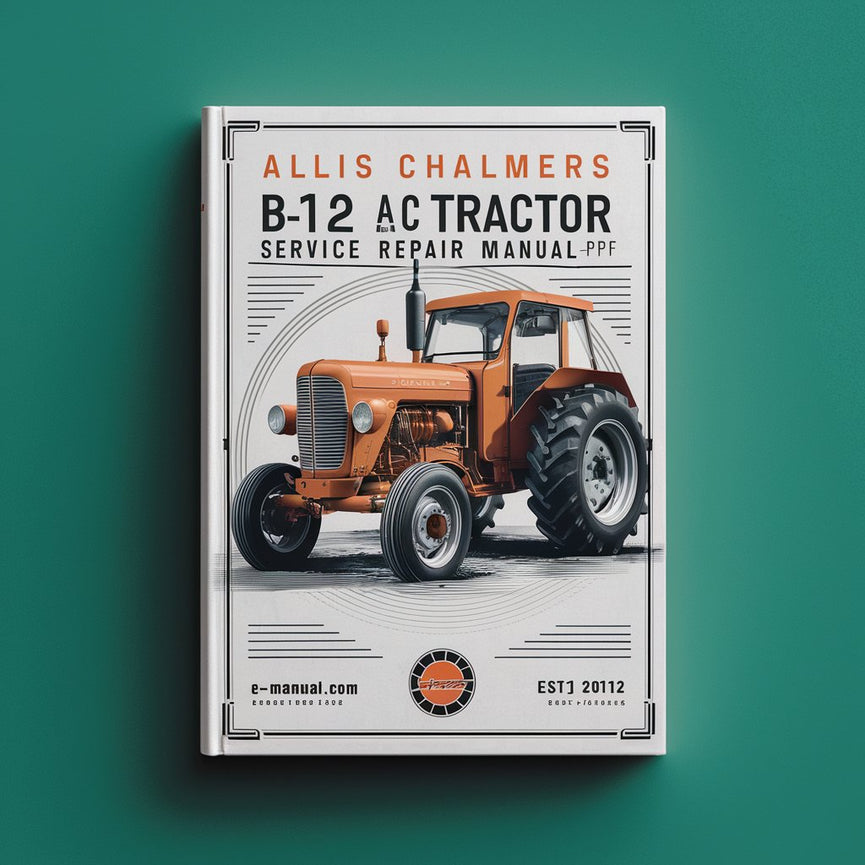 Allis CHALMERS B12 B-12 AC Tractor Attachments Service Repair Manual-PDF