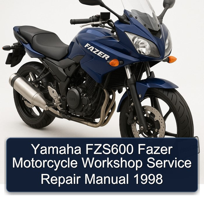 Yamaha FZS600 Fazer Motorcycle Workshop Service Repair Manual 1998