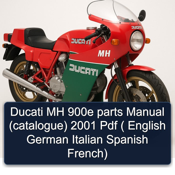 Ducati MH 900e parts Manual (catalogue) 2001 Pdf ( English German Italian Spanish French)