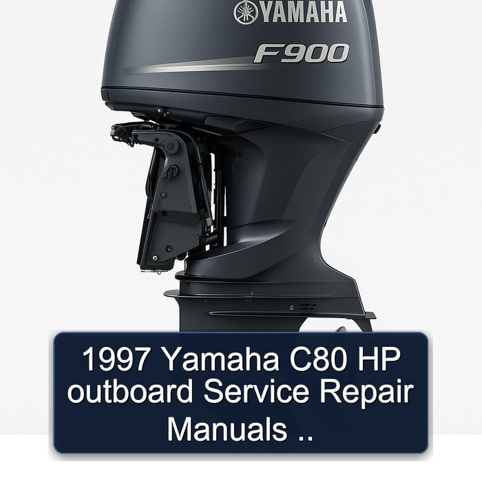 1997 Yamaha C80 HP outboard Service Repair Manuals ..