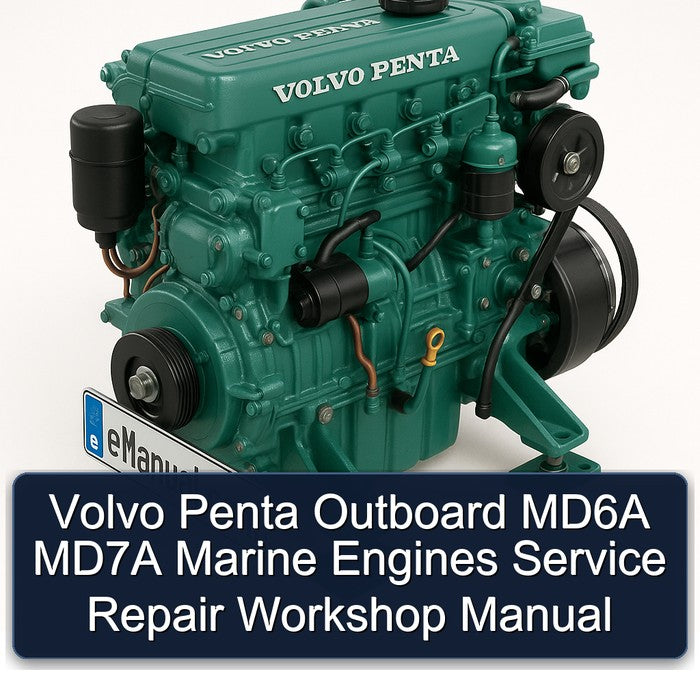 Volvo Penta Outboard MD6A MD7A Marine Engines Service Repair Workshop Manual