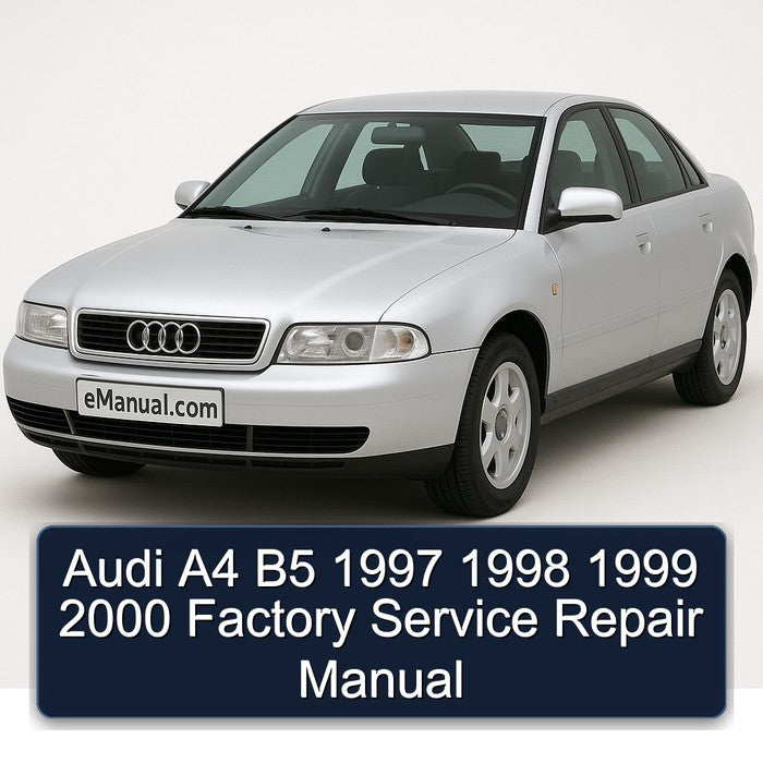 Audi A4 B5 1997 1998 1999 2000 Factory Service Repair Manual
