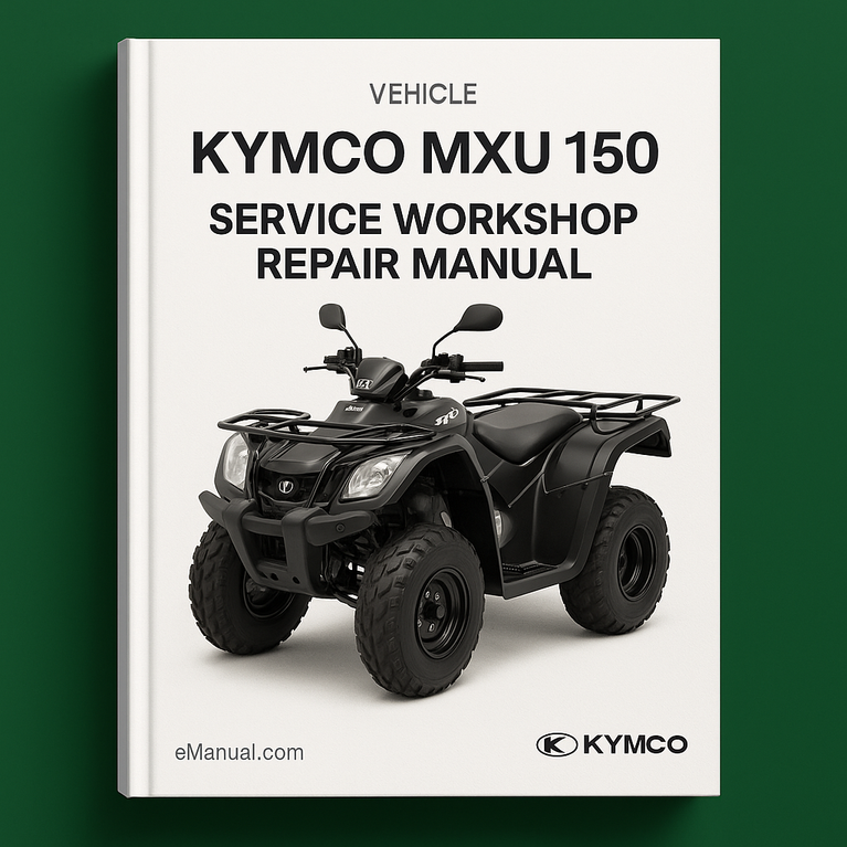 Kymco MXU 150 Service Workshop Repair Manual
