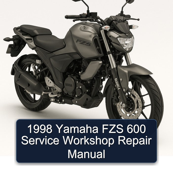 1998 Yamaha FZS 600 Service Workshop Repair Manual