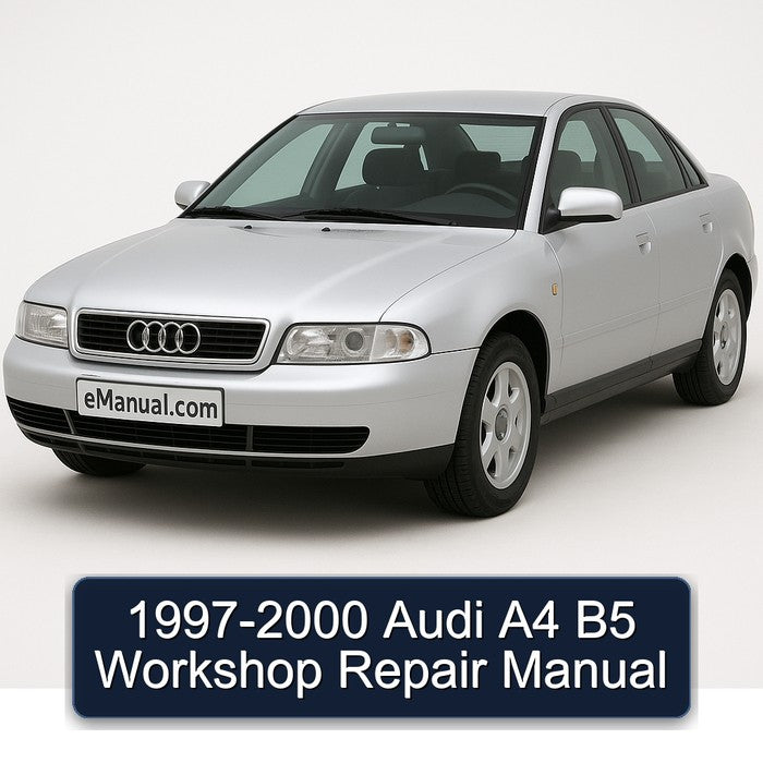 1997-2000 Audi A4 B5 Workshop Repair Manual