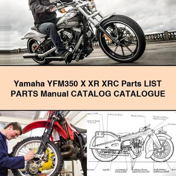 Yamaha YFM350 X XR XRC Parts List Parts Manual Catalog CatalogUE