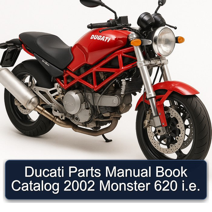 Ducati Parts Manual Book Catalog 2002 Monster 620 i.e.