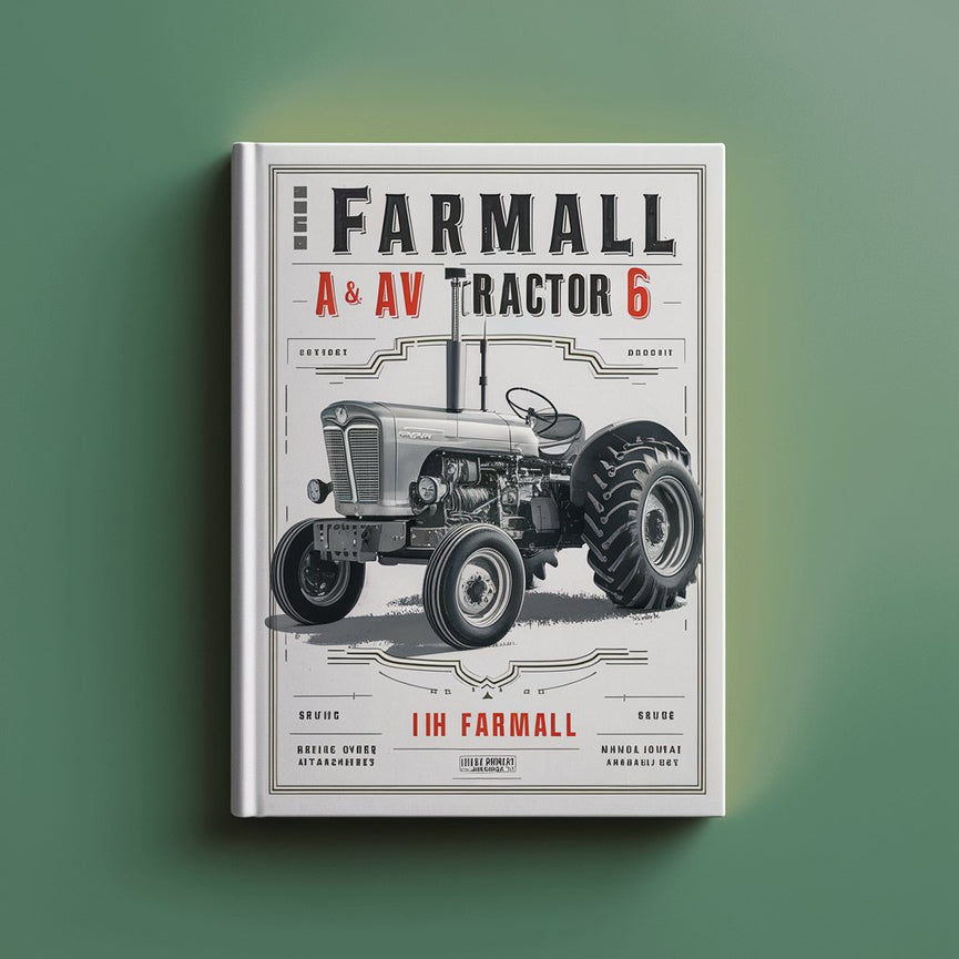 IH FARMALL A AV Tractor -6- ManualS Service Parts Owner Attachments Shop Manual Catalog-PDF