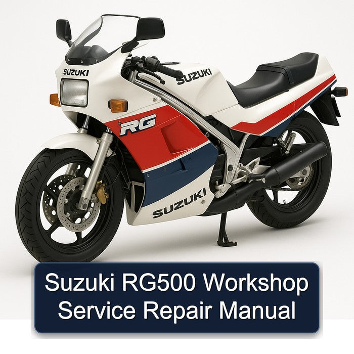 Suzuki RG500 Workshop Service Repair Manual