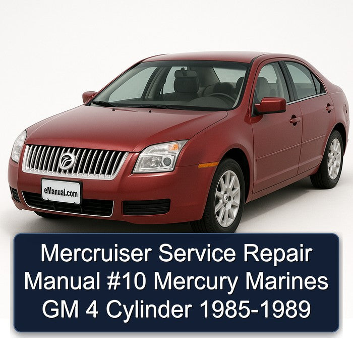 Mercruiser Service Repair Manual #10 Mercury Marines GM 4 Cylinder 1985-1989