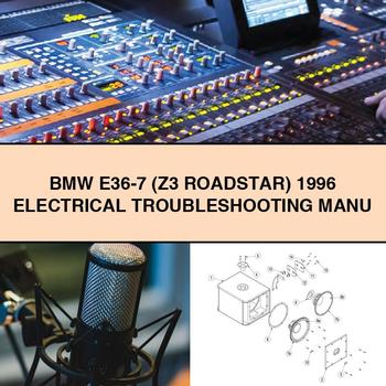 BMW E36-7 (Z3 RoadSTAR) 1996 Elektrik FEHLERSUCHE MANU