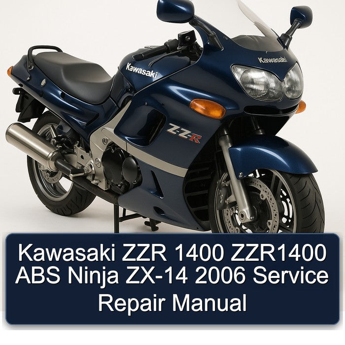 Kawasaki ZZR 1400 ZZR1400 ABS Ninja ZX-14 2006 Service Repair Manual