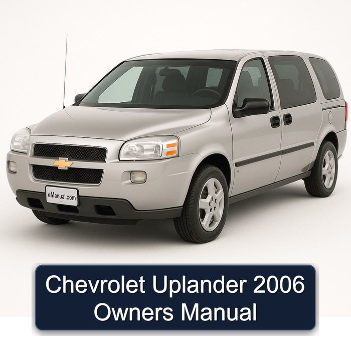 Chevrolet Uplander 2006 Owners Manual