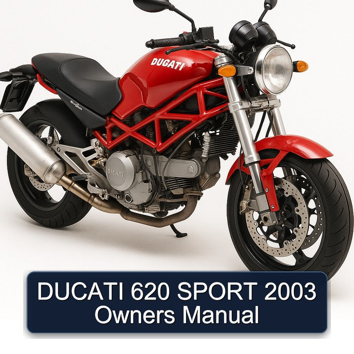 DUCATI 620 SPORT 2003 Owners Manual