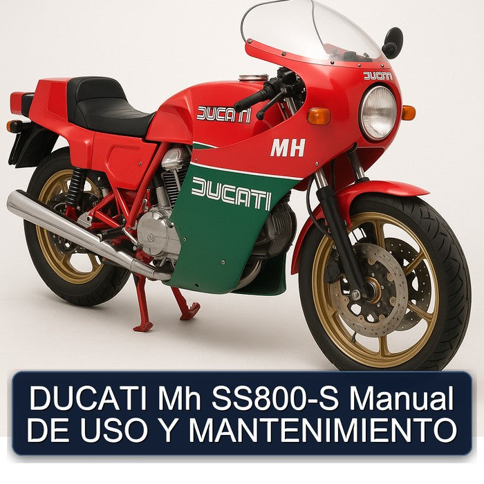 DUCATI Mh SS800-S Manual DE USO Y MANTENIMIENTO
