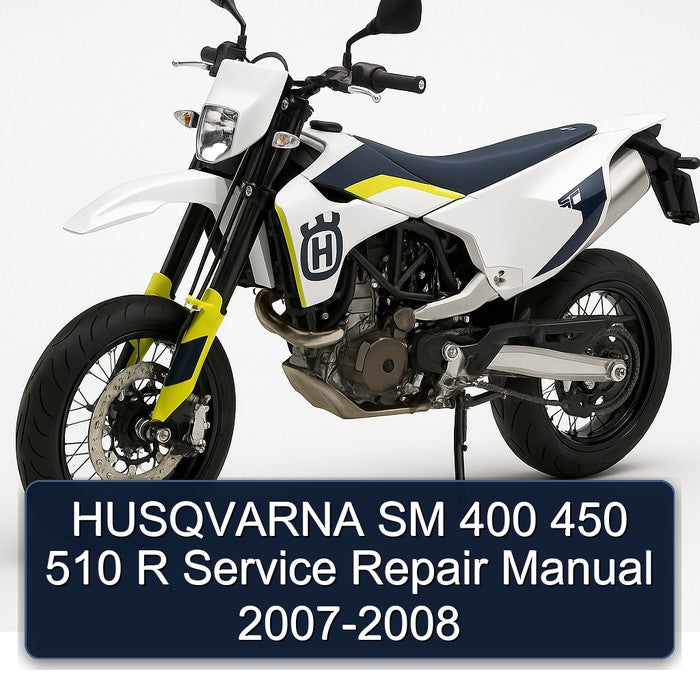 HUSQVARNA SM 400 450 510 R Service Repair Manual 2007-2008