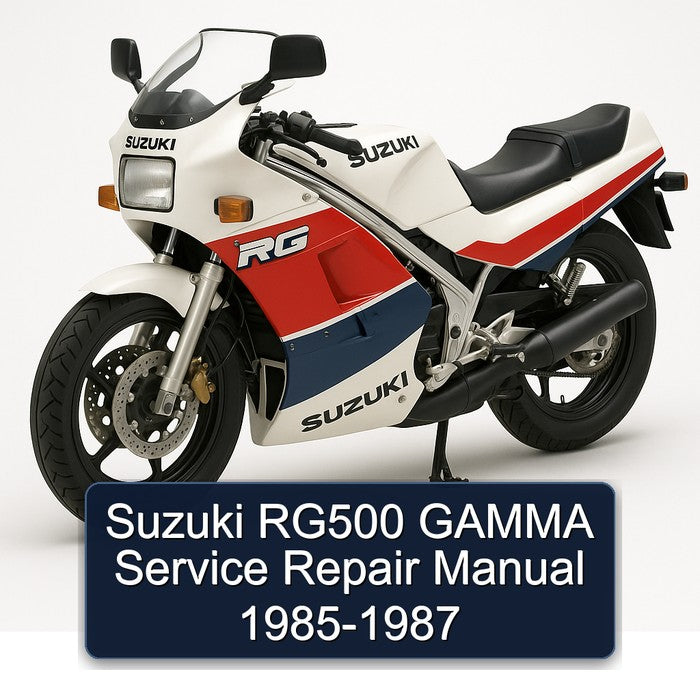 Suzuki RG500 GAMMA Service Repair Manual 1985-1987