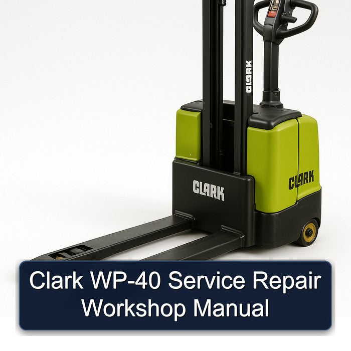 Clark WP-40 Service Repair Workshop Manual