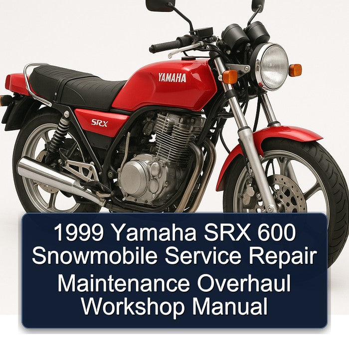 1999 Yamaha SRX 600 Snowmobile Service Repair Maintenance Overhaul Workshop Manual