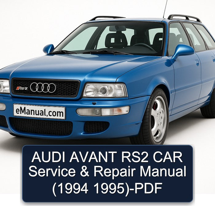 AUDI AVANT RS2 CAR Service & Repair Manual (1994 1995)-PDF