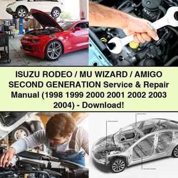 Manual de servicio y reparación de ISUZU RODEO/MU WIZARD/AMIGO DE SEGUNDA GENERACIÓN (1998 1999 2000 2001 2002 2003 2004)