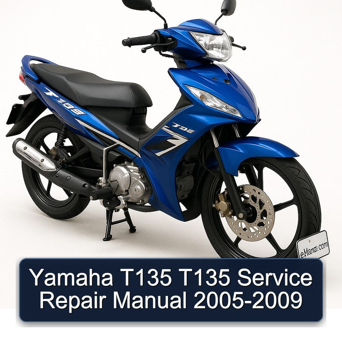 Yamaha T135 T135 Service Repair Manual 2005-2009