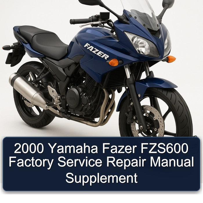 2000 Yamaha Fazer FZS600 Factory Service Repair Manual Supplement