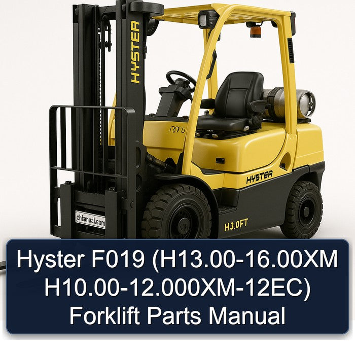 Hyster F019 (H13.00-16.00XM H10.00-12.000XM-12EC) Forklift Parts Manual