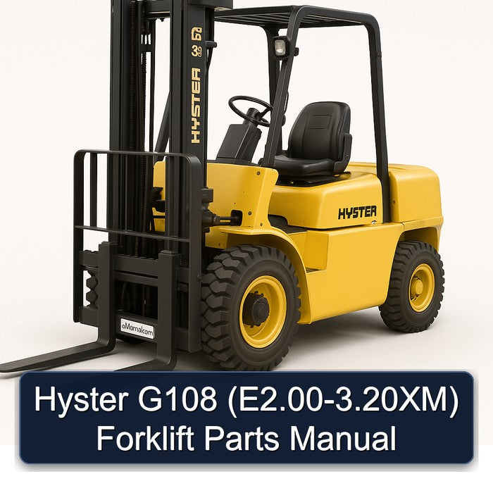 Hyster G108 (E2.00-3.20XM) Forklift Parts Manual