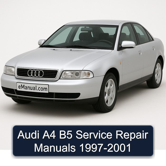Audi A4 B5 Service Repair Manuals 1997-2001
