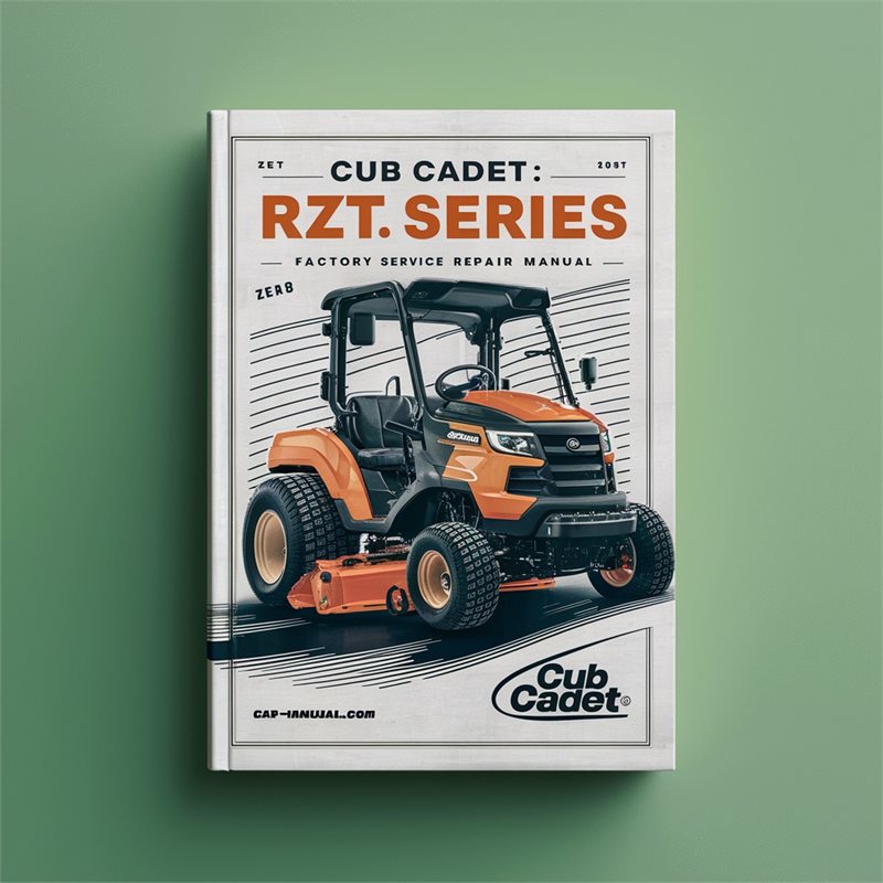 Cub Cadet RZT Series Zero Turn Factory Service Repair Manual PDF