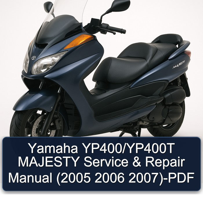 Yamaha YP400/YP400T MAJESTY Service & Repair Manual (2005 2006 2007)-PDF