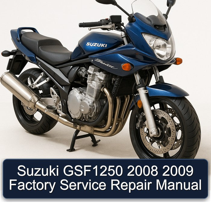Suzuki GSF1250 2008 2009 Factory Service Repair Manual