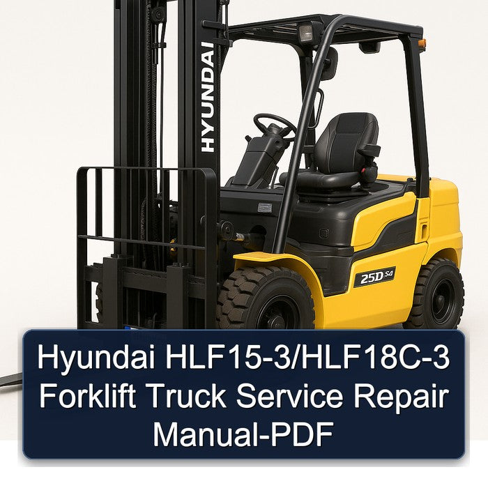 Hyundai HLF15-3/HLF18C-3 Forklift Service Repair Manual-PDF