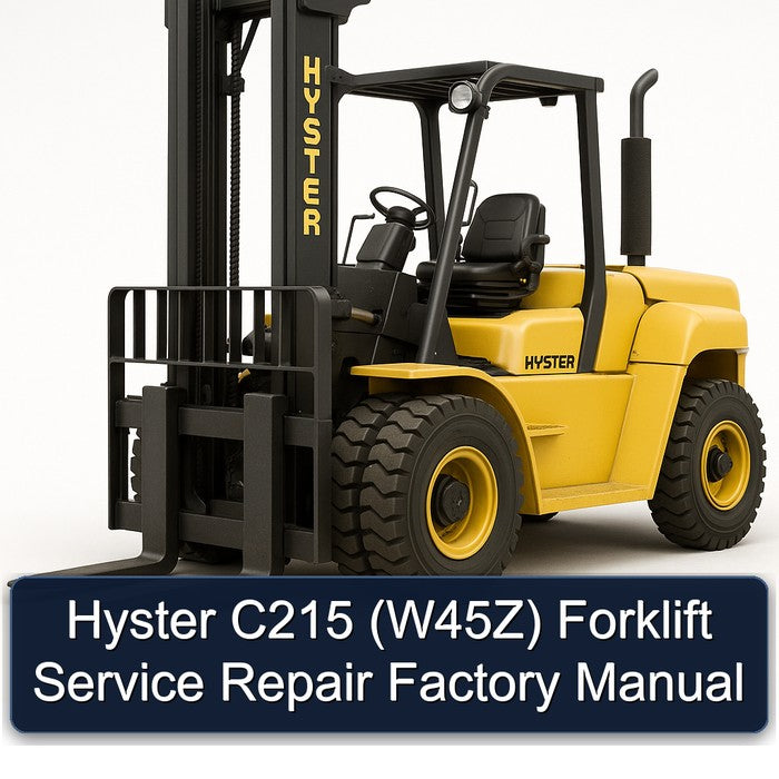 Hyster C215 (W45Z) Forklift Service Repair Factory Manual
