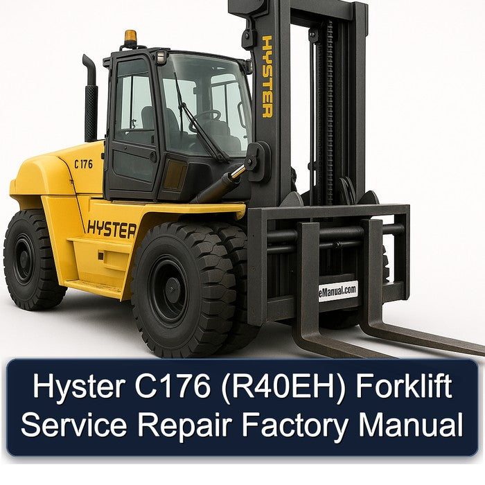 Hyster C176 (R40EH) Forklift Service Repair Factory Manual
