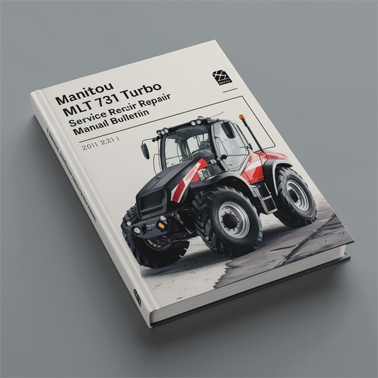 Manitou MLT 731 Turbo B E2 Service Repair Manual bulletin PDF