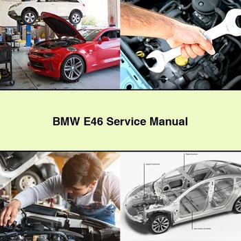 BMW E46 Service-Reparaturhandbuch